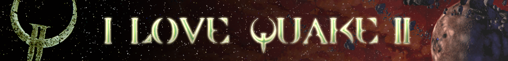 I Love Quake II